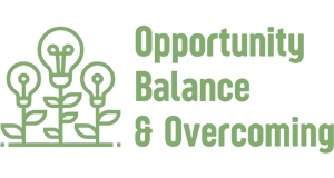 Opportunity Balance and Overcoming
